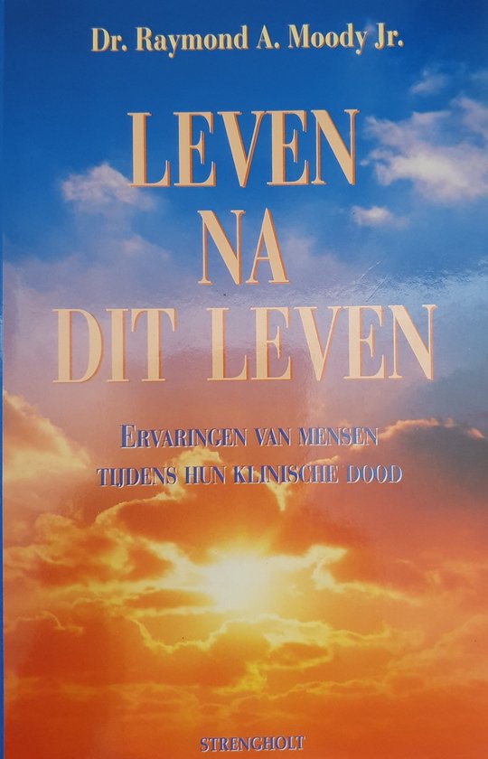 Leven na dit leven - Raymond A. Moody Jr.