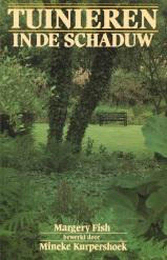 Tuinieren in de schaduw | Margery Fish - Margery Fish, Mineke Kurpershoek