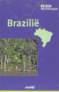 ANWB Wereldreisgids Brazilie - Helmuth Taubald, H. Taubald