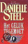 Geluk Tegemoet - Danielle Steel, Steel