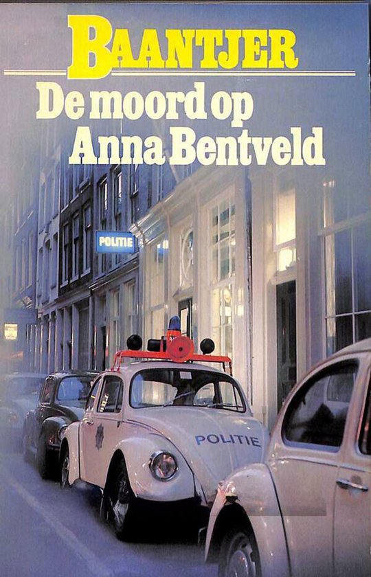 Baantjer - De moord op Anna Bentveld - A.C. Baantjer