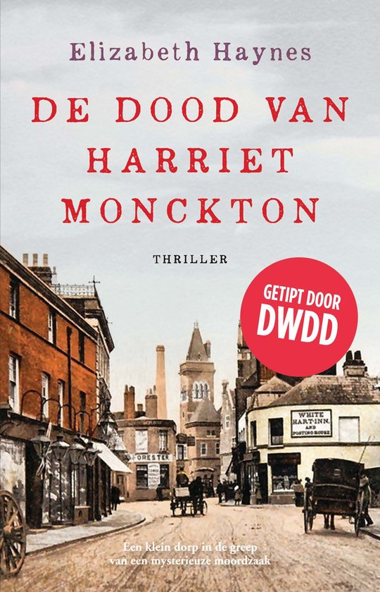 De dood van Harriet Monckton - Elizabeth Haynes