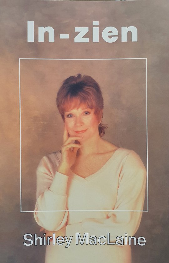 In - zien - Shirley MacLaine