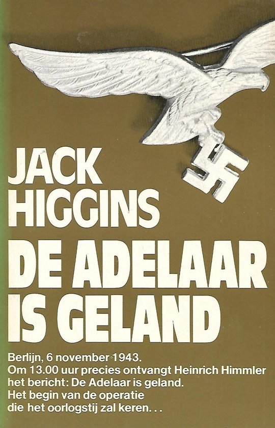 Adelaar is geland - Jack Higgins