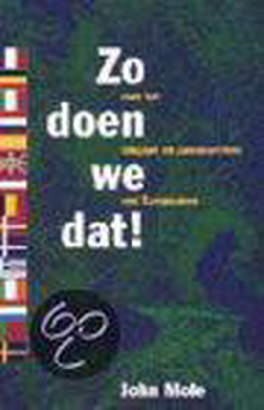 ZO DOEN WE DAT! - Mole John