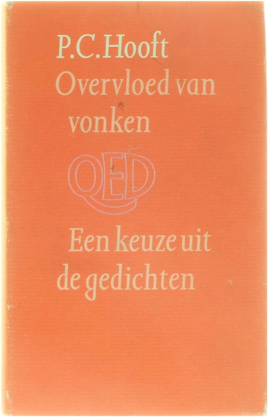 Overvloed van vonken - M.A. Schenkeveld - Van der Dussen, L. Strengholt