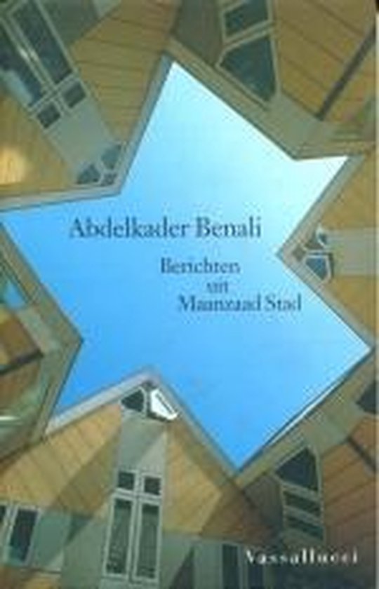 Berichten Uit Maanzaadstad - Abdelkader Benali