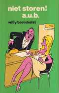 Niet storen a.u.b. - Willy Breinholst