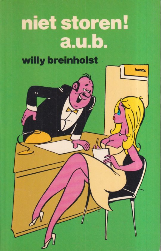 Niet storen a.u.b. - Willy Breinholst