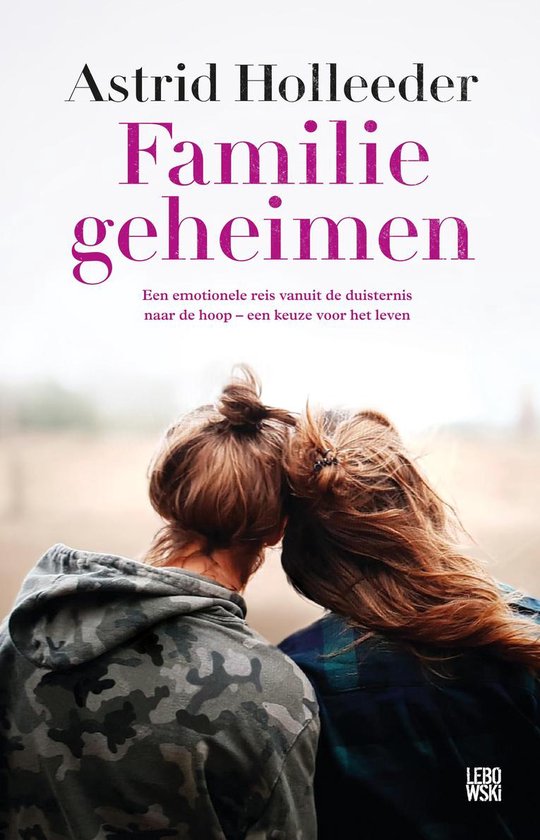 Familiegeheimen - Astrid Holleeder