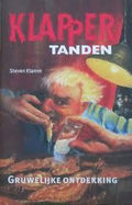 Klappertanden Gruwelijke ontdekking (griezelboek) - Steven Klamm