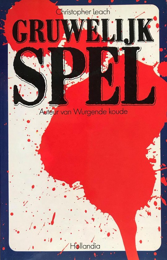 Gruwelyk spel - Leach