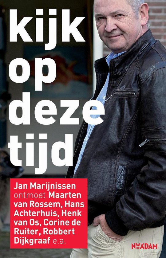 Kijk op deze tijd - Jan Marĳnissen