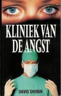 Kliniek van de Angst - David Shobin