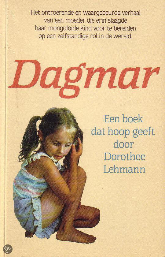Dagmar, een boek dat hoop geeft - Lehmann Dorothee