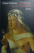 Pracht van de gonzaga's - C. Colvin