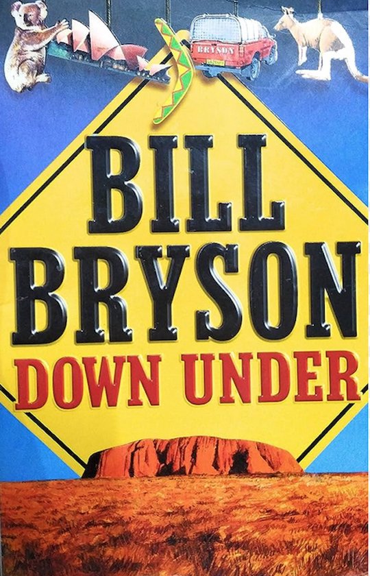 Down Under - Bill Bryson