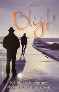 B L I J F! - J.A. Stoutjesdijk