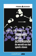 Vantoen.nu - Wegwijs in de scheikunde - Joh. Hoekstra