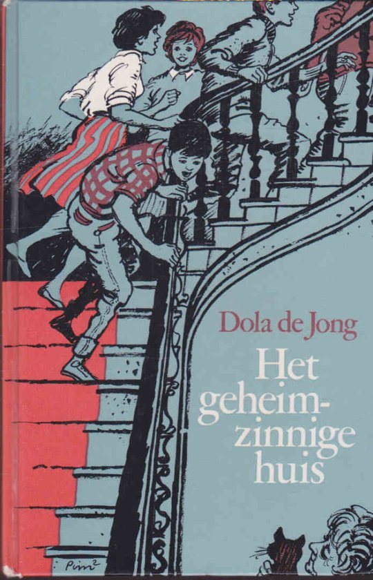 Het Geheimzinnige Huis - Dola de Jong