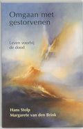 Omgaan met gestorvenen - H. Stolp, M. van den Brink