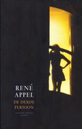 De derde Persoon - Rene Appel