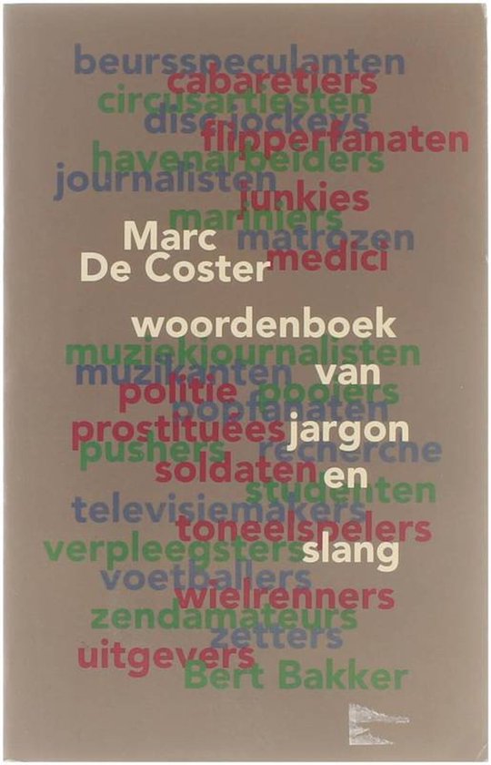 Woordenboek van jargon en slang - Marc De Coster