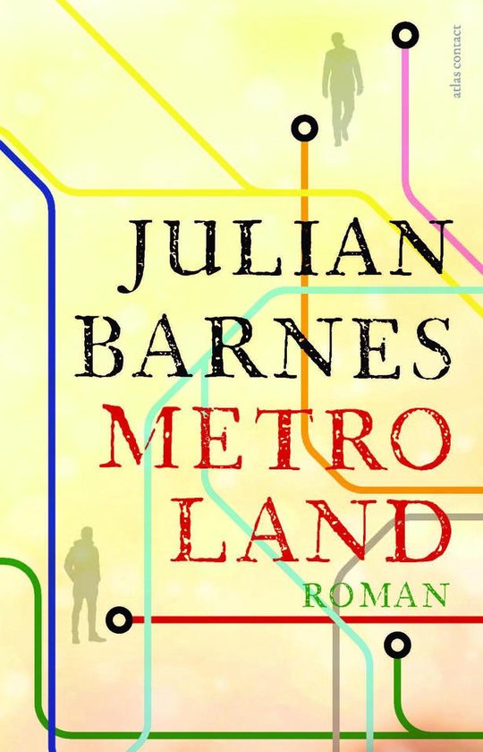 Metroland - Julian Barnes