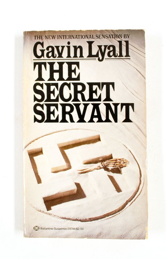 The Secret Servant - Gavin Lyall