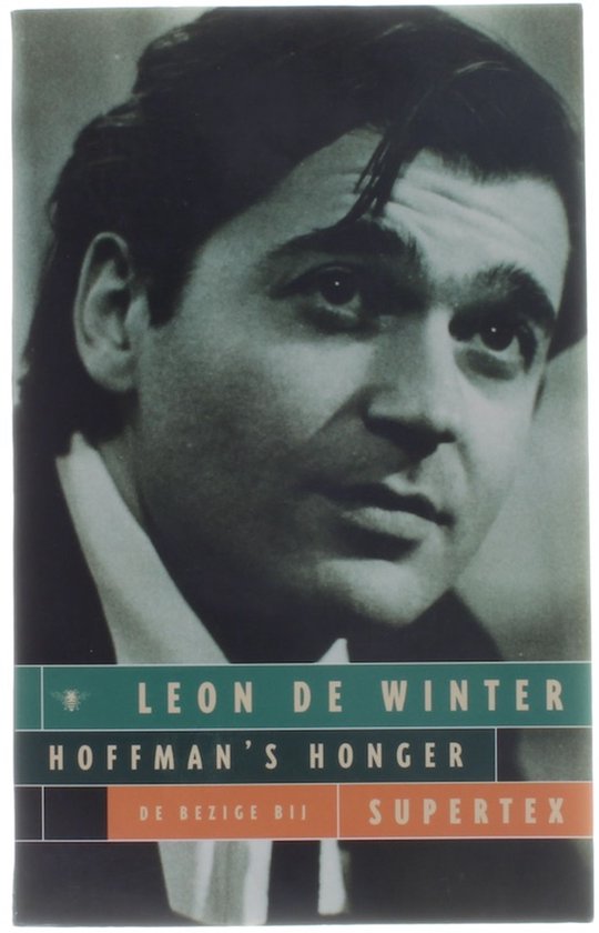 Hoffmans honger supertex - Leon de Winter