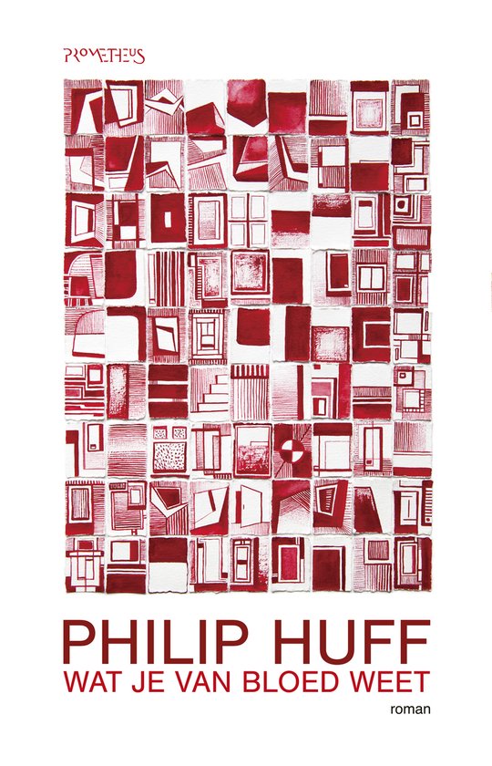 Wat je van bloed weet - Philip Huff