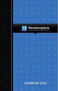2012 Marketingfacts Jaarboek - Onbekend, Danny Oosterveer