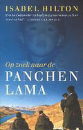 Op Zoek Naar De Panchen Lama - Isabel Hilton