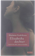 Elisabeths Dochter - Marianne Fredriksson, Ina Sassen