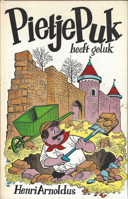 Pietje Puk heeft geluk - Henri Arnoldus