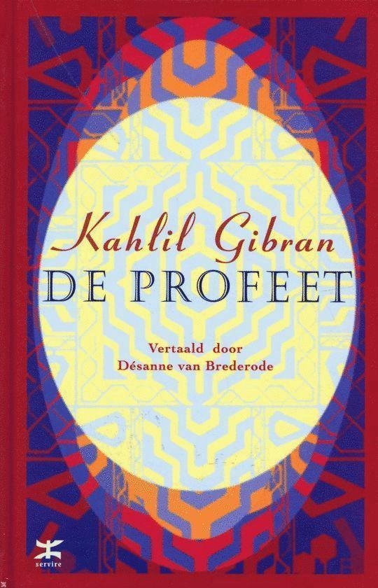 Profeet - Kahlil Gibran, Rupi Kaur