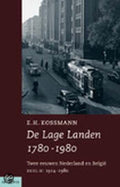 Lage Landen Deel 2 1914 1980 - Ernst Kossmann