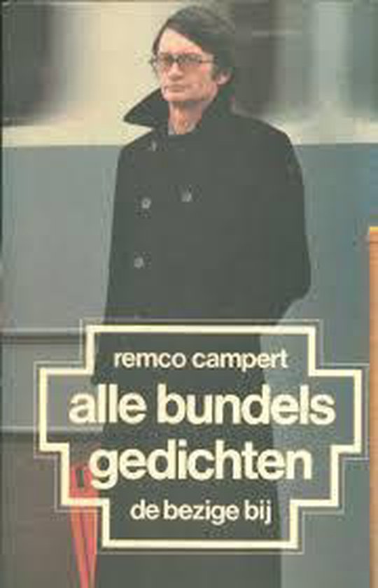 ALLE BUNDELS GEDICHTEN - Campert