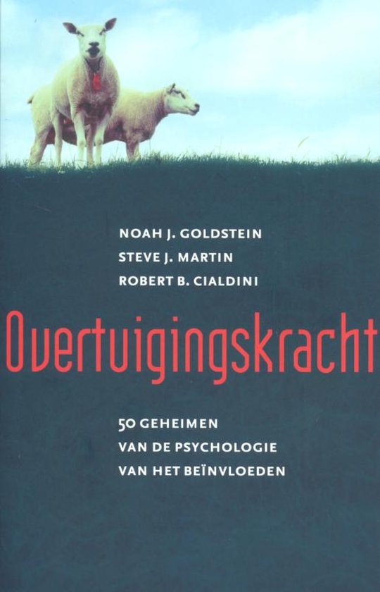 Overtuigingskracht - Noah Goldstein, Steve Martin