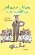Meester Max en het wiebelkind - Rindert Kromhout