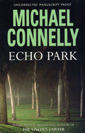 Echo Park - Michael Connelly, Len Cariou