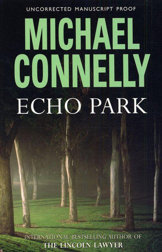 Echo Park - Michael Connelly, Len Cariou