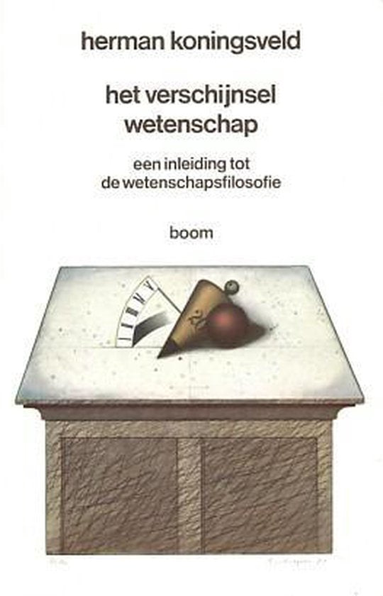 Het verschijnsel wetenschap: een inleiding tot de wetenschapsfilosofie - H. Koningsveld