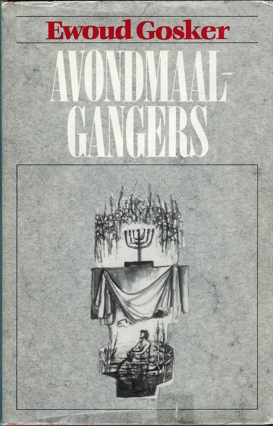 Avondmaalsgangers - Ewoud Gosker