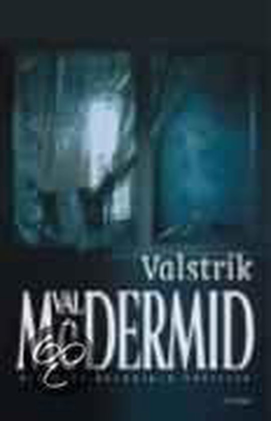 Valstrik - Val McDermid
