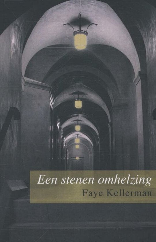 Een stenen omhelzing - Faye Kellerman
