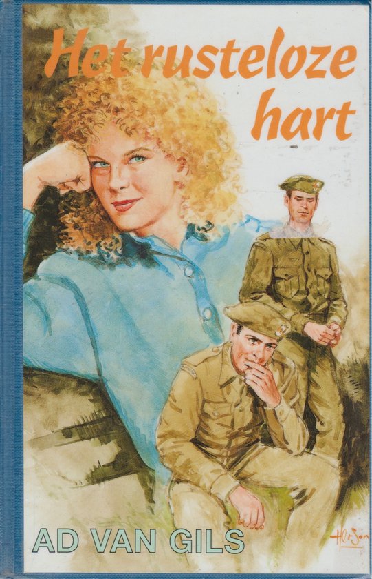 Het Rusteloze hart - Van Gils