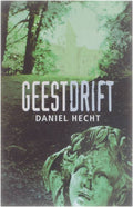 Geestdrift - Daniel Hecht