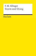Sturm und Drang - Friedrich Maximilian Klinger, Jorg - Ulrich Fechner