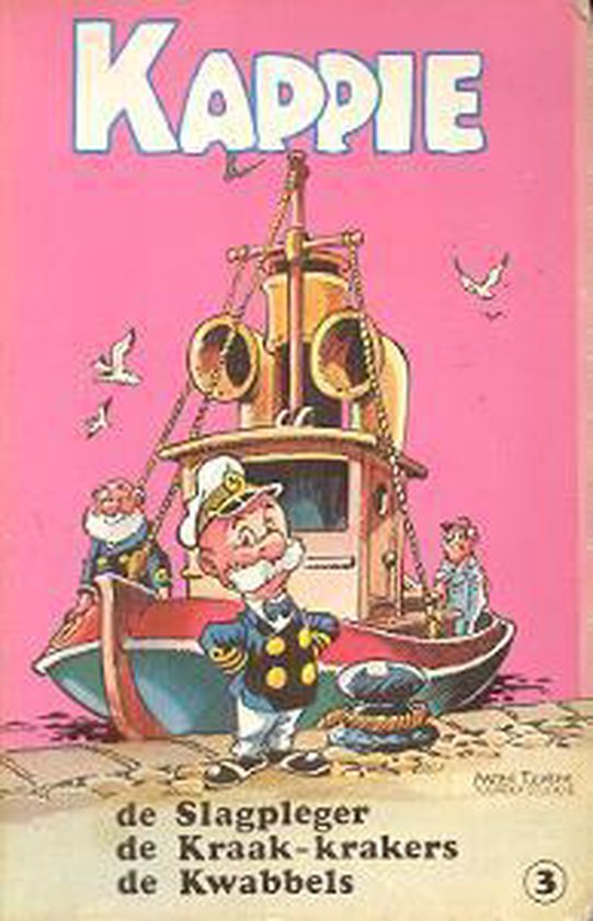 Kappie no 3: De Slagpleger/De Kraak - Krakers/De Kwabbels - Marten Toonder